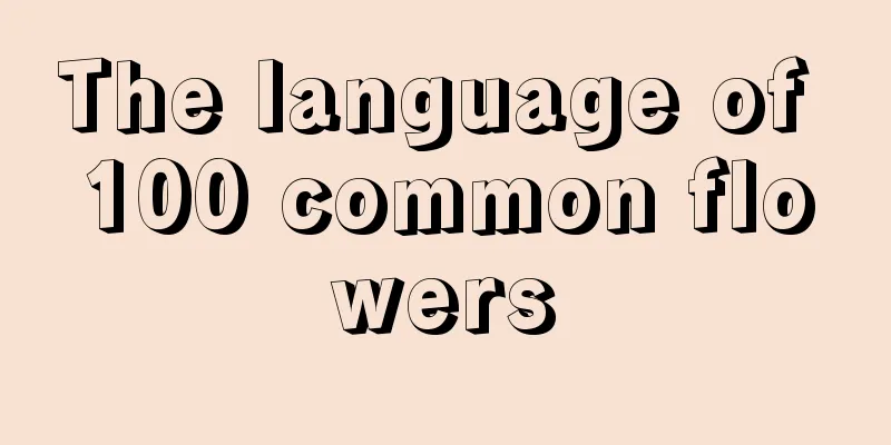 The language of 100 common flowers