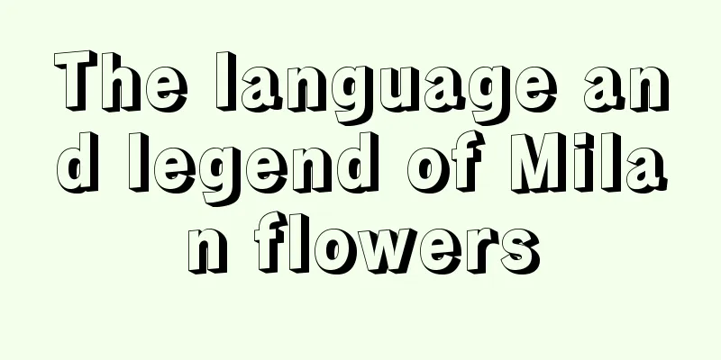 The language and legend of Milan flowers