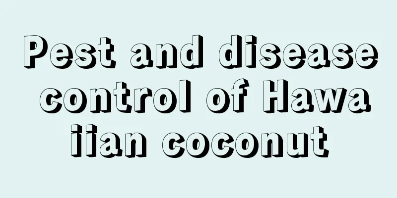 Pest and disease control of Hawaiian coconut