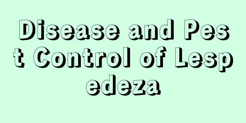 Disease and Pest Control of Lespedeza