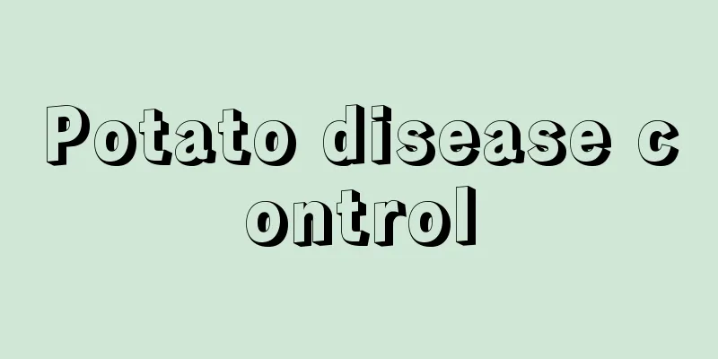 Potato disease control