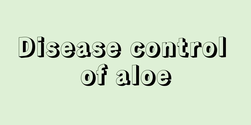 Disease control of aloe