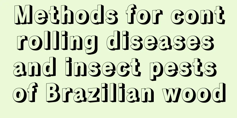 Methods for controlling diseases and insect pests of Brazilian wood