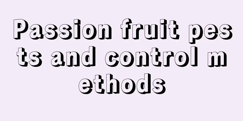 Passion fruit pests and control methods