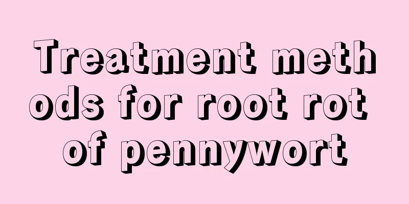 Treatment methods for root rot of pennywort